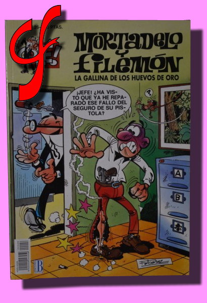 MORTADELO Y FILEMN. La gallina de los huevos de oro. N 26 Coleccin Ol